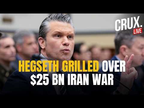 Live | Pentagon's Hegseth Defends Iran War at Fiery Hearing as Cost Hits $25 Billion | Trump