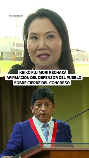 Keiko Fujimori responde al defensor del Pueblo por cierre del Congreso | El Comercio