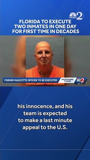 Florida to execute two inmates in one day for first time in decades