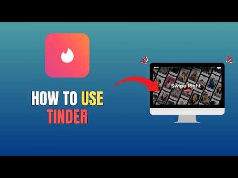 HOW TO USE TINDER - COMPLETE BEGINNERS GUIDE (UPDATE 2026)