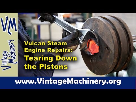 Vulcan Steam Locomotive: Tearing Down the Pistons