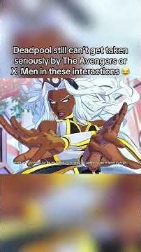 Deadpool still can’t get taken seriously by The Avengers or X-Men in these interactions 😂
