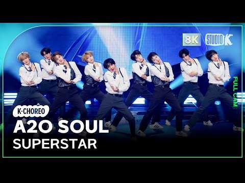 [K-Choreo 8K] A2O SOUL 직캠 'SUPERSTAR' (A2O SOUL Choreography) @MusicBank 261030
