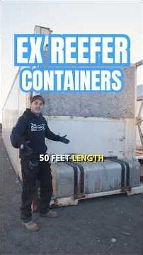 Why 53' Ex Refrigerated Containers are Ideal for Modifying