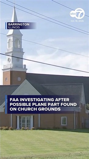 FAA investigating after possible plane part found on Barrington church grounds