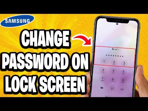How To Change Password On Lock Screen Samsung
