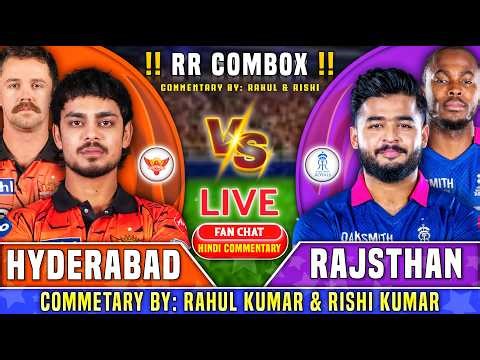 🔴Live: Rajasthan Royals vs Sunrisers Hyderabad, 36th Match | RR vs SRH | Live Score & Commentary |