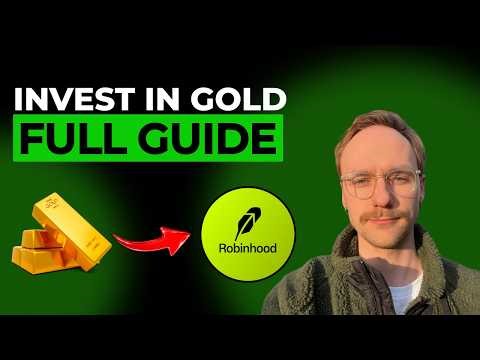 How to Invest in Gold with Robinhood [2026 Full Guide]