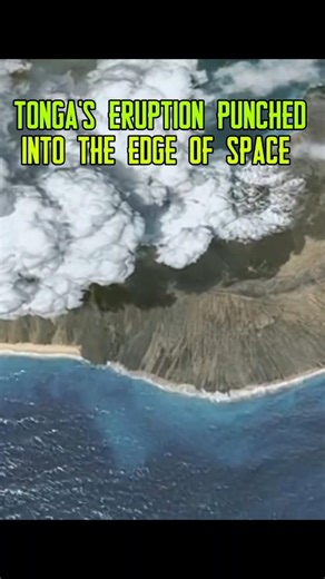 Tonga's Eruption Punched Into the Edge Of Space