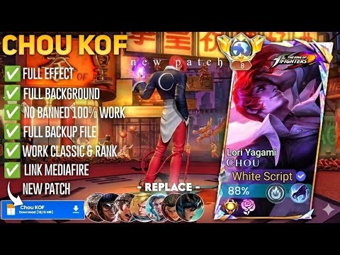 UPDATE Script Skin Chou KOF - Lori Yagami No Password | Full Effect Voice | Patch Terbaru