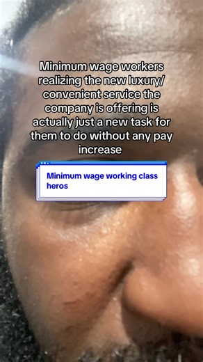 Mfs make a billion off your labor real quick, got you doing 10xS the work for the same pay , those rides share services especially love doing that shit, in fact they would decrease the pay over time 😂 #minimumwage #workingclass #workingclasshero