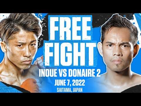 Naoya Inoue vs Nonito Donaire 2 | FULL FIGHT