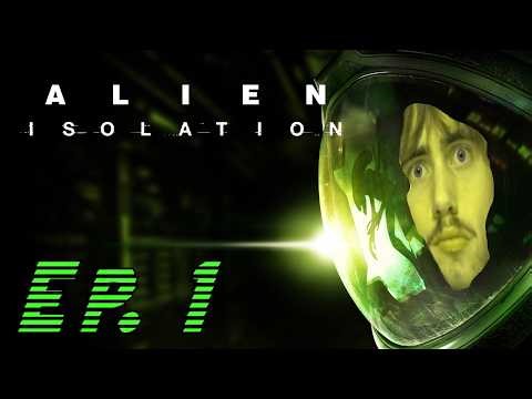 Alien Isolation | Ep 1