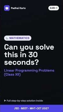 Mathematics: Linear Programming Problems (Class XII) — JEE/CET 2027 #shorts