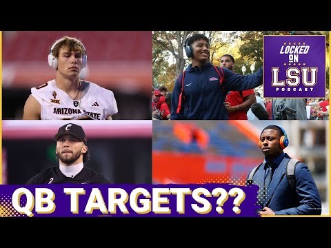 LSU Has a Massive QB Offer Ready—Here’s Who’s in Play