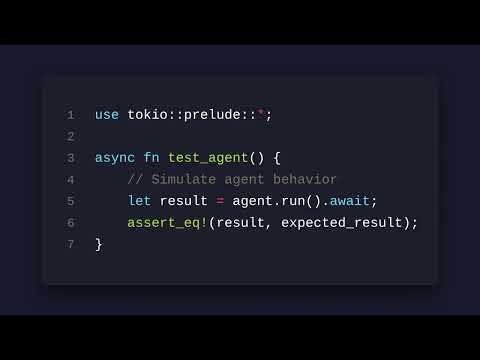 Testing Autonomous Agents with Rust