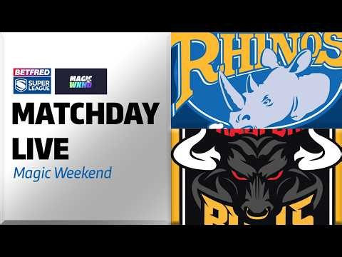 LEEDS RHINOS MATCHDAY LIVE | vs Bradford Bulls (MAGIC WKND)
