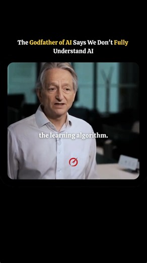 Geoffrey Hinton the Godfather of AI Says We Don't Fully Understand AI