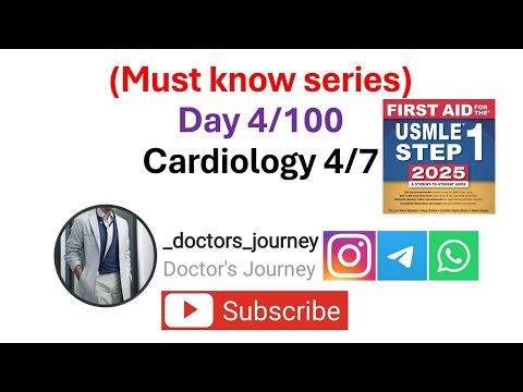 [Must Know Series] Day 4/100 Cardiology(4/7) USMLE Step 1
