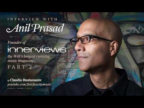 Anil Prasad (Music Journalist. Founder of Innerviews, the Internet's first online music magazine)