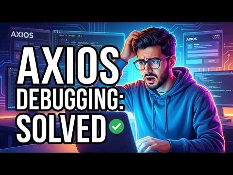 Understanding Source Map Issues in Axios & Claude Code – Detailed Walkthrough