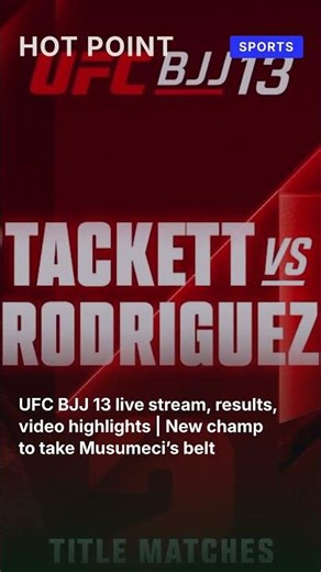 UFC BJJ 13 live stream, results, video highlights | New champ to take Musumeci’s belt #Shorts