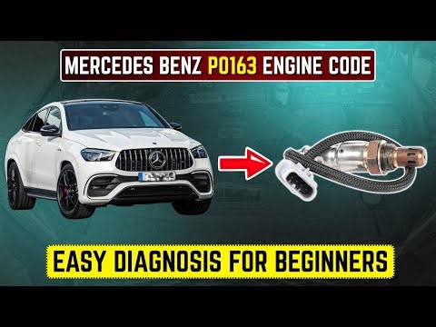 Mercedes Benz P0163 Engine Code | Easy Diagnosis for Beginners ||