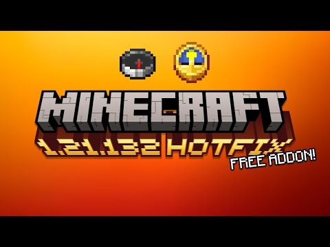 FREE ADDONS, IMPORTANT FIXES & MORE! Minecraft Bedrock 1.21.132 Hotfix!