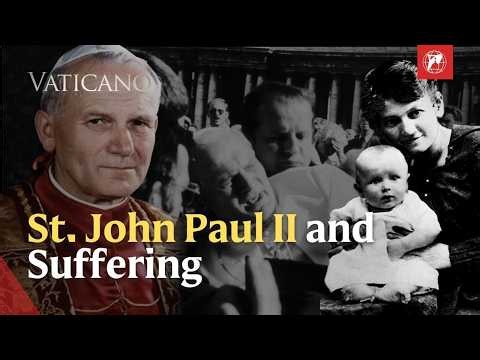 St. John Paul II and the Meaning of Human Suffering | EWTN Vatican