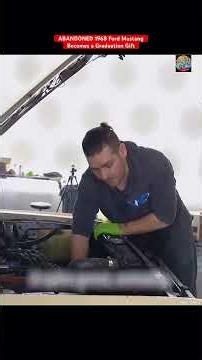 ABANDONED 1968 Ford Mustang Becomes a Graduation Gift
