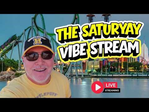Live! SaturYay Night at Islands of Adventure VibeStream LiveStream