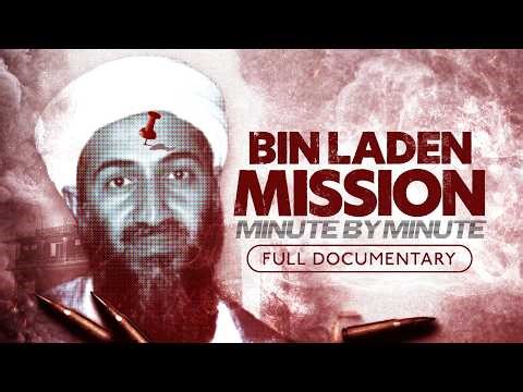 Bin Laden Mission: Minute by Minute | Full Film