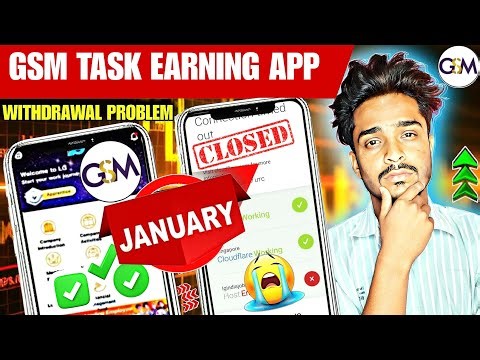 GSM Task Earning App बड़ा UPDATE🤑| Gsm App Withdrawal Problem| Gsm Task App Management Fees| update