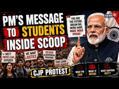 CJP Protests LIVE: Rahul Gandhi To Meet Protestor? PM Said Not To Instigate Students, NEET Leak N18G