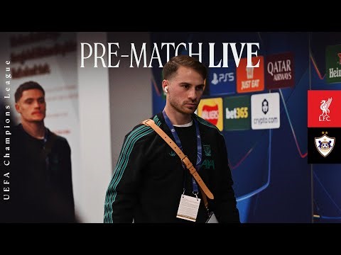 Champions League Live: Liverpool vs Qarabag | Build-up from Anfield