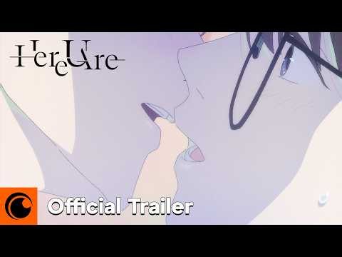 Here U Are | Official Trailer | Crunchyroll