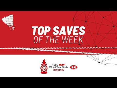 HSBC BWF World Tour Finals 2025 | Top Saves of the Week