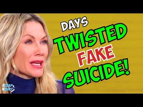 Days of Our Lives: Kristen Helps Sophia Fake Her SUICIDE – Shocking Cause of DEATH | Soap Dirt