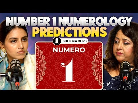 Number 1 Numerology Predictions 🔢 | Swetta Jumaani on Body to beiing | Shlloka