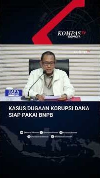 KPK Uncovers Alleged Bribery in BNPB Fund Corruption Case