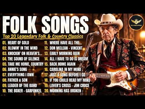 TOP 20 GREATEST FOLK SONGS 🎶 LEGENDARY FOLK & COUNTRY CLASSICS | NOSTALGIC MUSIC COLLECTION