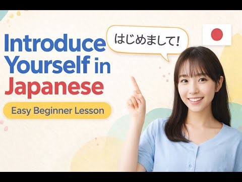 Japanese Self Introduction for Beginners | Simple & Easy