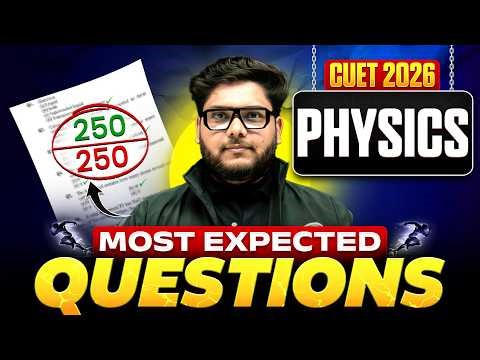 CUET Physics 2026 Full Marathon | Most Expected Questions + PYQs LIVE | Shailendra Sir