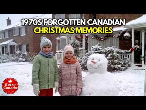 10 Magical Memories of Canadian Christmas in The 1970s🎄