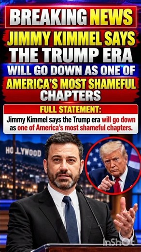 🚨 Jimmy Kimmel Says Trump Era Will Be One of America’s “Most Shameful Chapters”