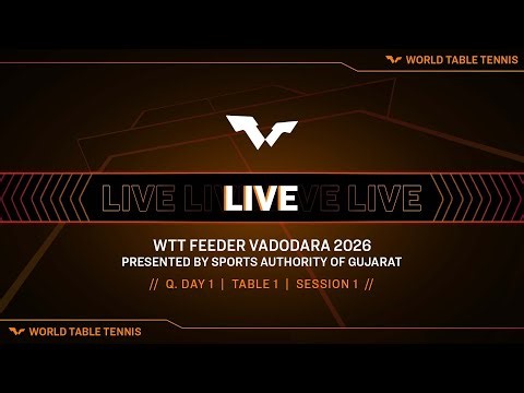 LIVE! | T1 | Q Day 1 | WTT Feeder Vadodara 2026 Pres. by Sports Authority of Gujarat | Session 1