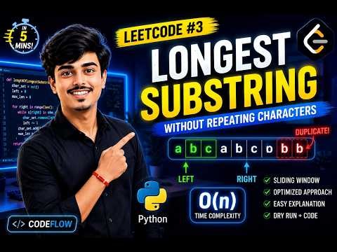 LeetCode #3 | Longest Substring Without Repeating Characters | Sliding Window | Python Tutorial