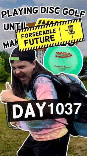 What happens after 1037 days of disc golf