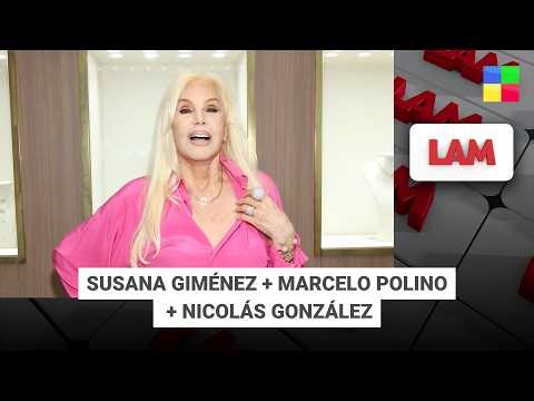 SUSANA GIMÉNEZ + MARCELO POLINO + NICOLÁS GONZÁLEZ #LAM | Programa completo (30/04/26)