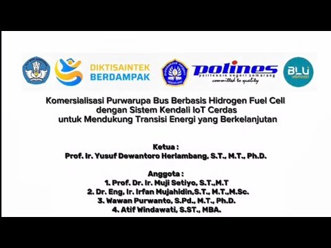Komersialisasi Purwarupa Bus Berbasis Hidrogen Fuel Cell dengan Sistem Kendali IoT Cerdas